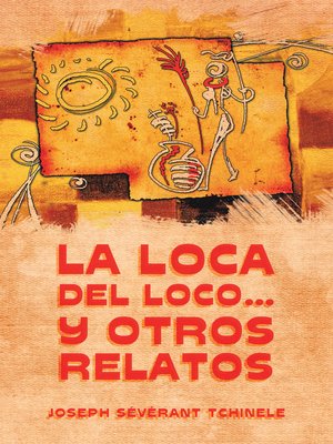 cover image of La Loca Del Loco... Y Otros Relatos